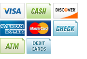 We accept Visa, Cash, Discover, American Express, MasterCard, Check, ATM and Debit Cards.